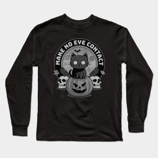 Make No Eye Contact Long Sleeve T-Shirt